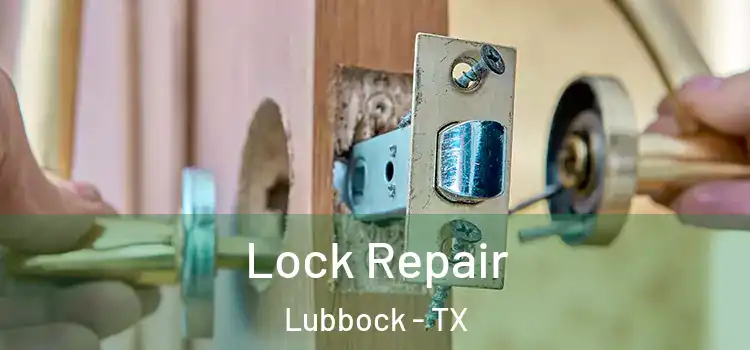 Lock Repair Lubbock - TX